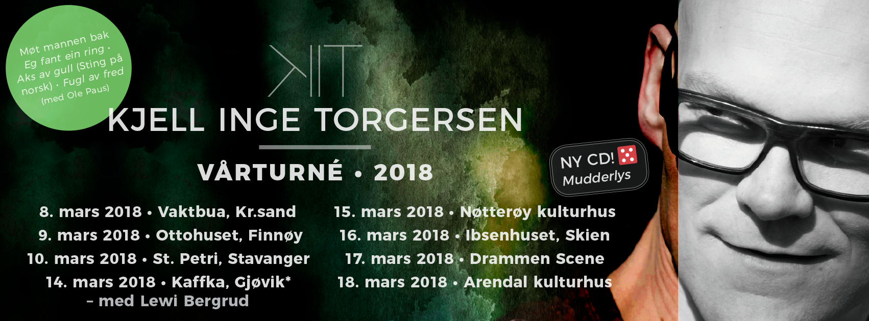 Turnébanner Mudderlys-turné våren 2018