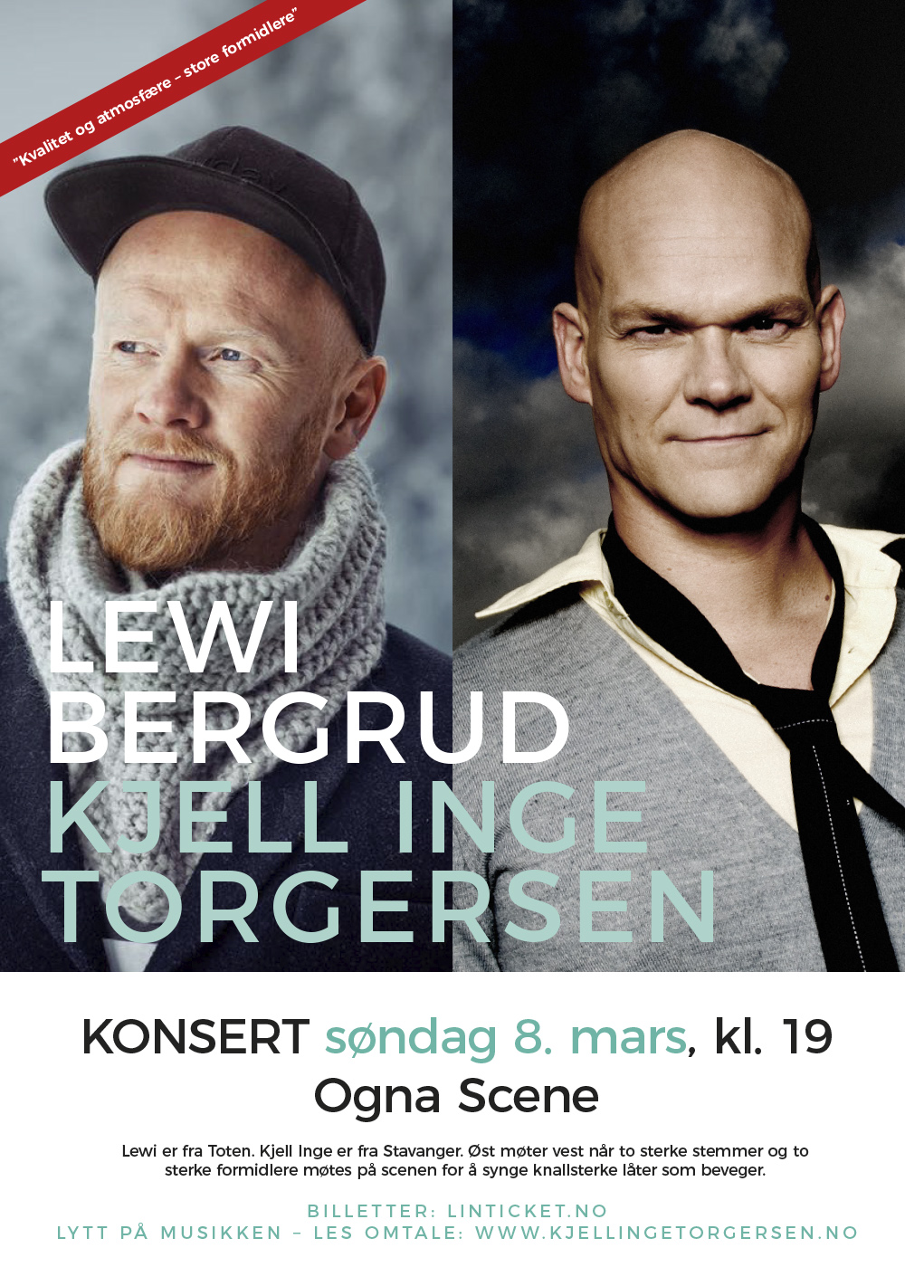 Lewi Bergrud + Kjell Inge Torgersen